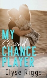 Читати книгу My Second Chance Player: A Romantic Comedy (Beaky Tiki Series Book 2)