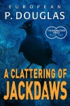 Читать книгу A Clattering of Jackdaws (The Birdwatcher Series Book 2)