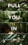 Читать книгу Pull You In (Rivers Brothers Book 3)