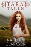 Читать книгу Tara: Taken (Viking Guardians Book 5)