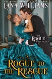 Читать книгу A Rogue to the Rescue (The Rogue Chronicles, #4)