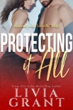 Читать книгу Protecting it All: Dark Romantic Suspense (Punishment Pit Book 6)