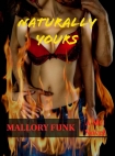 Читать книгу Naturally Yours (Vicious Snakes MC Book 3)