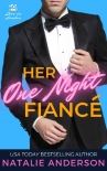 Читать книгу Her One Night Fiancé (Love in London Book 3)