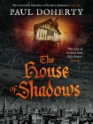 Читать книгу The House of Shadows