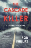 Читать книгу The Cascade Killer (Luke McCain Mysteries Book 1)