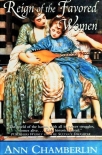 Читать книгу The Reign of the Favored Women