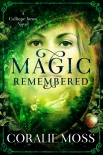 Читать книгу Magic Remembered