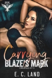 Читать книгу Carrying Blaze's Mark