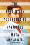 Читать книгу The Revolution According to Raymundo Mata