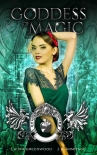 Читать книгу Goddess of Magic: A Snow White retelling (Kingdom of Fairytales Snow White Book 4)