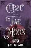 Читать книгу Curse of the Fae Moon: Allied Kingdoms Academy Book 2