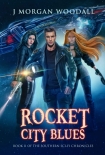 Читать книгу Rocket City Blues