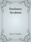 Читать книгу Darkness Awakens