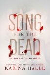 Читать книгу Song for the Dead: An Ada Palomino Novel