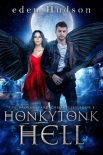 Читать книгу Honkytonk Hell: A Dark and Twisted Urban Fantasy (The Broken Bard Chronicles Book 1)
