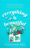 Читать книгу Everything is Beautiful