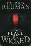 Читать книгу A Place So Wicked