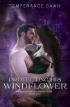 Читать книгу Protecting His Windflower (A Spirit Hunters Series Novel Book 1)