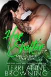 Читать книгу Her Shelter (Angels Halo MC Next Gen Book 6)