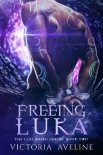 Читать книгу Freeing Luka: The Clecanian Series Book 2