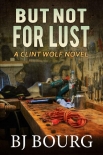 Читать книгу But Not For Lust