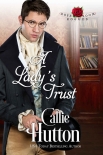 Читать книгу A Lady’s Trust