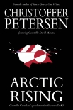 Читать книгу Arctic Rising: A Constable Maratse Stand Alone novella (Guerrilla Greenland Book 3)