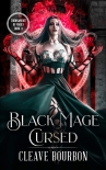 Читать книгу Black Mage Cursed (Tournament of Mages Book 3)