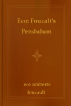 Читать книгу Eco: Foucalt's Pendulum