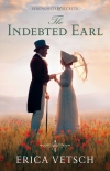 Читать книгу The Indebted Earl