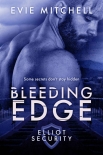 Читать книгу Bleeding Edge: Elliot Security (Elliot Security Series Book 2)