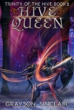 Читать книгу Hive Queen