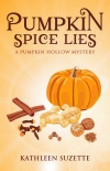 Читать книгу Pumpkin Spice Lies: A Pumpkin Hollow Mystery, book 16