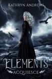 Читать книгу ELEMENTS: Acquiesce