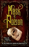 Читать книгу Mask of Poison (Fall of Under Book 1)