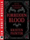 Читать книгу Forbidden Blood: A House of Comarre Novella