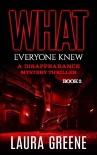 Читать книгу What Everyone Knew (A Disappearance Mystery Thriller Book 2)