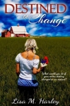 Читать книгу Destined to Change