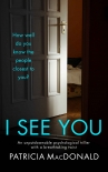 Читать книгу I SEE YOU an unputdownable psychological thriller with a breathtaking twist