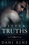 Читать книгу Bitter Truths: A Twisted Arranged Marriage Romance (Crimson Falls Duet Book 2)
