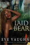 Читать книгу Laid Bear