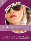 Читать книгу The Sweet Life #2: Lies and Omissions