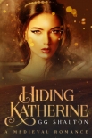 Читать книгу Hiding Katherine