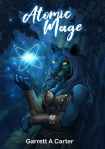 Читать книгу Atomic Mage