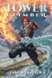 Читать книгу Tower Climber (A LitRPG Adventure, Book 1)