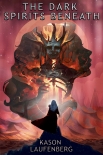 Читать книгу The Dark Spirits Beneath