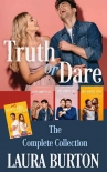 Читать книгу Truth or Dare: A Sweet Romantic Comedy Collection