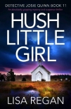 Читать книгу Hush Little Girl