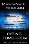 Читать книгу Rising Tomorrow (Roc de Chere Book 1)